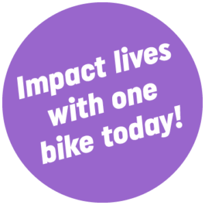 Impact lives with one bike today!